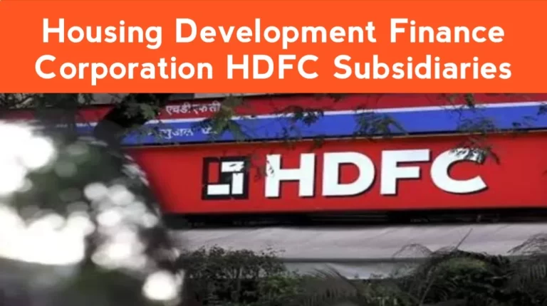 Housing Development Finance Corporation HDFC Subsidiaries