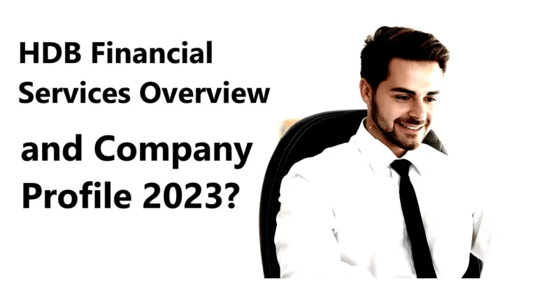 HDB Financial Services Overview and Company Profile 2023?