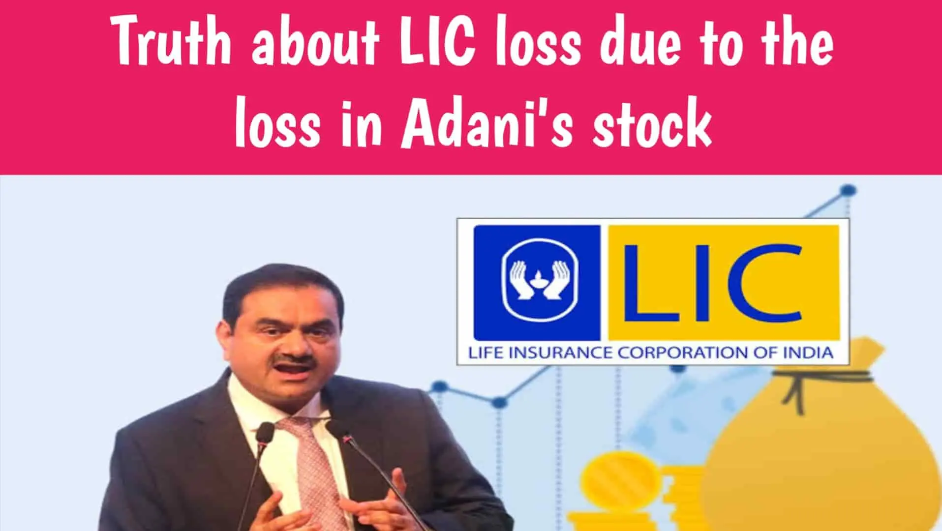 What is the truth about LIC loss due to the loss in Adani's stock in 2023?