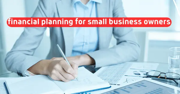 financial planning for small business owners